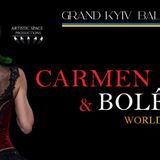 Grand Kyiv Ballet: Carmen Suite & Bolero