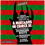 A Nightmare on Church St. at The Annex