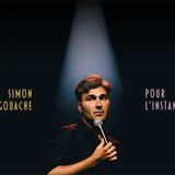 Simon Gouache Pour l'instant