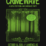CRIMEWAVE: A Darkwave Party