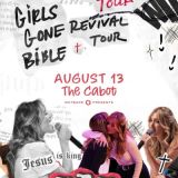 Girls Gone Bible: Gira de Avivamiento
