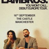 Communion One Presents LamBros ‘You Won’t Call Tour’