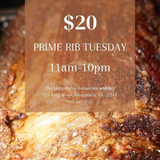 $20 Prime Rib Tuesdays
