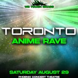 ANIME RAVE – Toronto