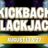 Kickback Blackjack Pit Party