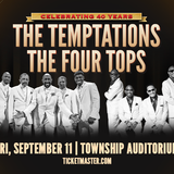 THE TEMPTATIONS & THE FOUR TOPS