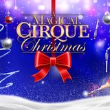 A Magical Cirque Christmas