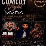 Comedy Night at MVDA-Julian Gonzalez-Kmitchgotjokes-Big bob95