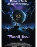 Indie Film / TerrorVision / Videodrome