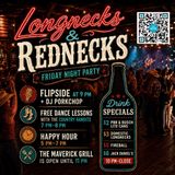 LONGNECKS & REDNECKS FRIDAY NIGHT PARTY