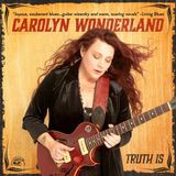 Carolyn Wonderland at The Big Top!