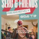 Sergio Trevino - LIVE Monthly Residency at The Big Top!