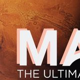 Mars the Ultimate Voyage