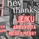 Hey Thanks / Jeiku