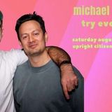 Michael and Asher Try Everything