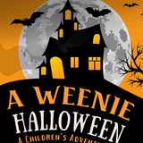A Weenie Halloween – A Children’s Adventure!