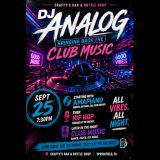 DJ Analog is bringing Club Music back to Crafty’s! 🎧🔥