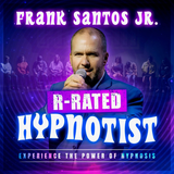 Frank Santos R-Rated Hypnotist