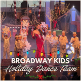Broadway Kids Holiday Dance Team