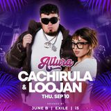 Altura Presents Cachirula & Loojan