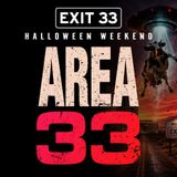 Halloween Weekend – Area 33