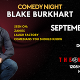 FREE STAND UP COMEDY NIGHT FEATURING BLAKE BURKHART