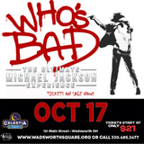 WHO'S BAD: The Michael Jackson Experience