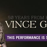 VINCE GILL – 50 Years From Home