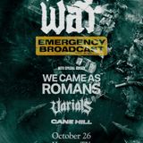 WAGE WAR : EMERGENCY BROADCAST TOUR