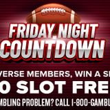 FRIDAY NIGHT COUNTDOWN