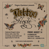 Oregon Experience Presents ‘Tattoo People’