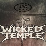 JRC Events Presents Wicked Temple