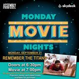 Remember the Titans – Monday Movie Nights on Skydeck