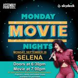 Selena – Monday Movie Nights on Skydeck