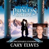 The Princess Bride: An Inconceivable Evening
