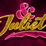 & Juliet