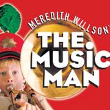 Meredith Willson’s THE MUSIC MAN