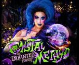 CRYSTAL METHYD The Enchanted Forest