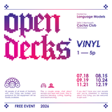 Open Decks – Vinyl Edition
