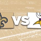 New Orleans Saints vs. Minnesota Vikings