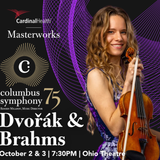 Columbus Symphony Dvořák & Brahms