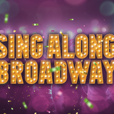 A MUSICAL THEATER PARTY CELEBRATING BROADWAY'S BIGGEST HITS!