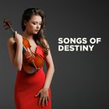 Songs of Destiny