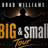 Brad Williams: Big & Small Tour
