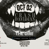 Crash Davidian, The Dire, and Creepy Little Things