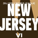 Jiu Jitsu World League New Jersey VI