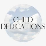 Child Dedications
