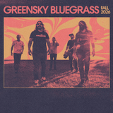 Greensky Bluegrass
