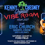 Kenny Chesney’s The Original Vibe Room Tour 2027