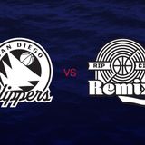 San Diego Clippers vs Rip City Remix